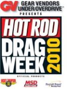 Hot Rod  Magazine 2010 Drag Week Tracks, Dates, and Rules Announced